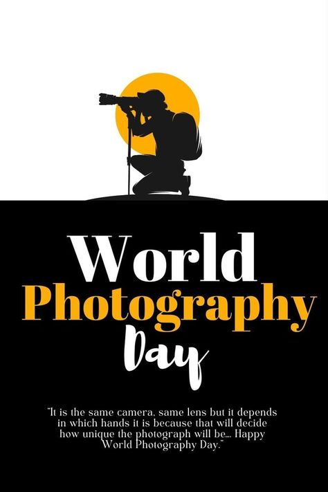 Happy World Photography Day ! World Photography Day Poster, Photography Day Poster, Happy World Photography Day, Photographer Day, World Photography Day, Indian Wedding Photography Poses, Photography Day, World Photography, Day Quotes