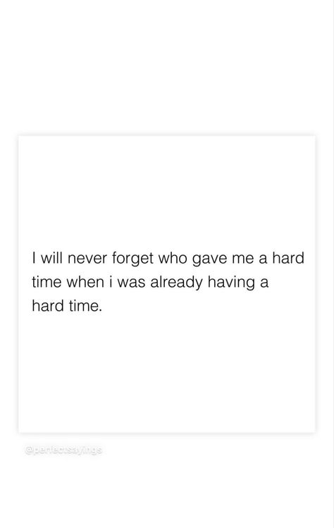 Never Right Quotes, I Give More Than I Get Quote, I Have Time Quotes, Quotes About Wanting Die Hard, Quotes On Quitting, I Love Too Hard Quotes, Here For A Good Time Not A Long Time, Life Is So Hard Quotes, Love Through Hard Times Quotes