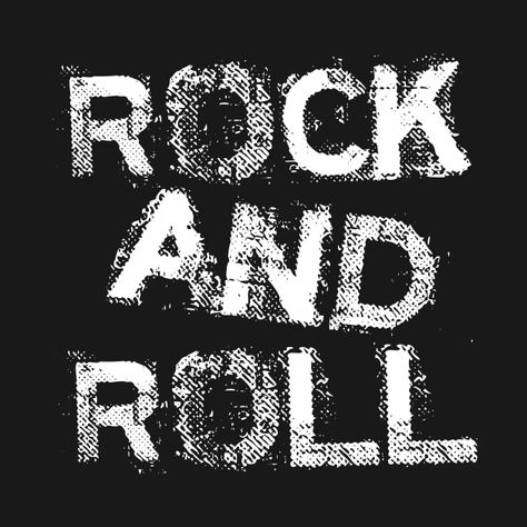 Rock and Roll logo - Rock - T-Shirt | TeePublic Rock And Roll Logo, Rock Typography, Punk Rock Posters, Roll Logo, Punk Collage, Strange Wallpaper, Life Is Strange Wallpaper, Rock Sign, Rock Tshirt