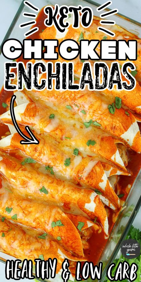 Mexican Chicken Recipes Low Carb, Chicken Enchalidas Recipes Keto, Carb Free Enchiladas, Casserole Recipes For Dinner Healthy Low Carb Chicken Enchiladas, Keto Wet Burrito, Enchiladas For Diabetics, Keto Chicken Enchilada Bake, Keto Chicken Mexican Recipes, Easy Low Carb Chicken Enchiladas