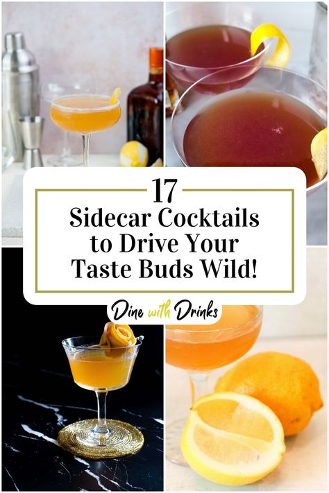 Collage of 4 sidecar cocktails. Peach Sidecar Cocktail, Side Car Drink Cocktails, Sidecar Cocktail Recipe, Side Car Cocktail, Sidecar Drink, Modern Cocktails, Mixology Recipes, Sidecar Cocktail, Vintage Cocktails