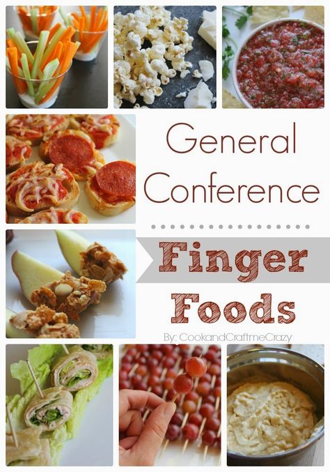 Conference Weekend Food, Lds Conference Food Ideas, Conference Food Ideas, General Conference Treats, Fun Finger Foods, General Conference Packets, Conference Activities, General Conference Activities, Conference Ideas