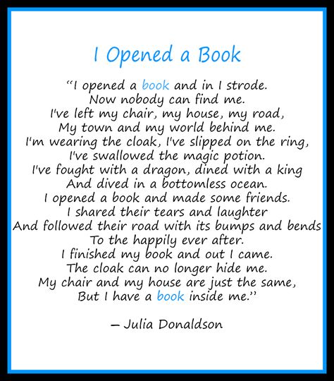 Poem - "I opened a Book" - This needs to be on my classroom wall or in the students' reading response journals.  I may make it available if they want to put it into the window on their binders. The Poem, Reading Quotes, I Love Reading, A Poem, Book Memes, Open Book, Book Fandoms, I Love Books, Book Of Life