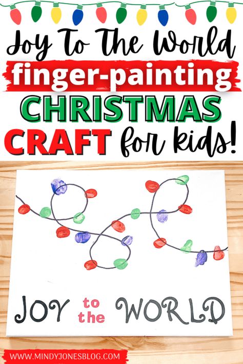 "Joy To The World" Fingerpaint Lights Christmas Craft For Kids Christmas Church Crafts, Religious Christmas Crafts, Christian Christmas Crafts, Christmas Lesson Plan, Preschool Rules, Preschool Christmas Activities, Christian Preschool, Christmas Verses, Christian Camp