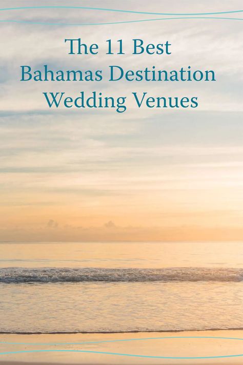 Destination Wedding Bahamas, Bahama Wedding Venue Resorts, Bahamas Beach Wedding, Bahamas Wedding Ideas, Bahamas Wedding Venues, Bahamas Beach, Bahamas Wedding, Dream Destination Wedding, Beach Wedding Inspiration