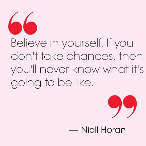 1d Quotes, One Direction Facts, Take Chances, Direction Quotes, One Direction Quotes, Anything For You, Senior Quotes, One Direction Humor, One Direction Memes