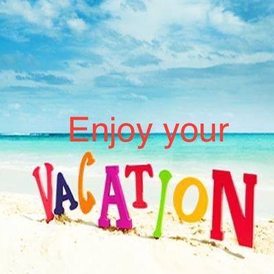 Vacation Wishes Enjoy Your, Enjoy Your Trip Wishes, Enjoy Your Vacation Quotes, Enjoy Your Vacation Wishes, Happy Vacation Wishes, Holiday Quotes Funny, Safe Trip, Special Friend Quotes, Vacation Wishes