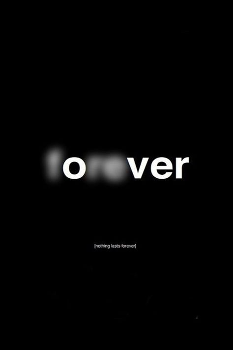 Even the word it self says its over... Forever is just a simpler and easier way to tell you it won't last it doesn't exist nothing last forever everything has its end even if its the strongest love in the world it will end one day.. I hate promises and everything that come around those line cuz there all lies I just want you to say I will try or piece by piece will get there! Love Doesn't Exist Quotes, Nothing Lasts Forever Quotes, Everything Comes To An End, Exist Quotes, Twin Flame Love Quotes, Lies Quotes, Over It Quotes, Everything Ends, Ending Quotes