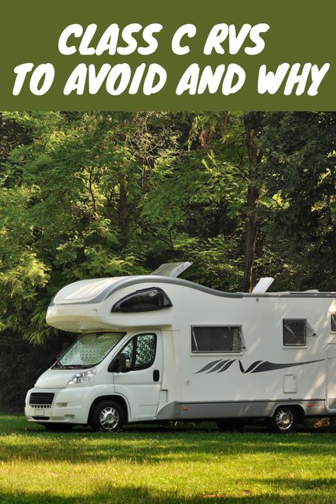 Class C RVs to Avoid and Why. RVs, campers, travel trailers, camper trailers, campervan, best rv camping gear, camper tips, outdoor travel, rv campers, rv mods, rv life, living in camper, campgrounds, rv idea, campers living, happy camper, RV living, camper life, RV parks, rv tips for beginners, camper ideas, rv and campers, rv home, camping, rv mods travel trailers #RV #RVers #motorhome #rvtips #RVlifestyle, #RVlife #RVliving #camping #camplife #RVideas Campers And Rv, Rv Class C, Rv Newbies, Campers Living, Motorhome Living, Calipers Tools, Rv Lots, Rv Home, Rv Mods