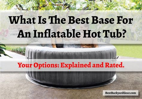 Hot Tub Hideaway, Portable Hot Tub Surround, Blow Up Spa Ideas, Deck For Inflatable Hot Tub, Outdoor Blow Up Hot Tub Ideas, Inflatable Hot Tub Deck Ideas, Inflatable Hot Tub Ideas Garage, Inflatable Spa Ideas, Inflatable Hot Tub Base Ideas