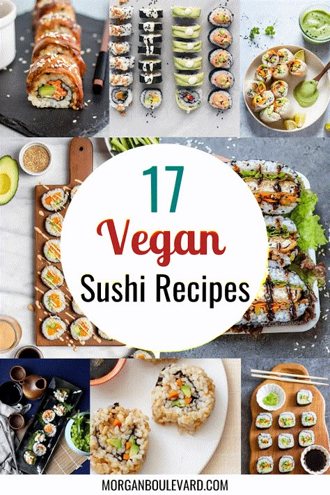 17 Vegan Sushi Recipes You Should Try Making Yourself Plant Based Sushi, Meal Prep Plant Based, Vegan Sushi Recipes, Vegetarian Sushi Rolls, Vegan Sushi Rolls, Sushi Recipes Homemade, Veggie Sushi, Vegetarian Sushi, Vegan Japanese