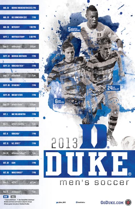 Duke Soccer Schedule Poster Soccer Schedule Design, Basketball Schedule Poster, College Baseball Graphics, Sport Schedule Design, Basketball Schedule Graphic, Game Schedule Design, Sports Schedule Poster, Sports Schedule Graphic, Sport Schedule