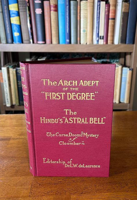 The "Arch Adept" of the "First Degree," the Hindu's "Astral Bell", Arthur Conan Doyle, 1910. Scarce first pirated edition "Under the editorship" of Dr. L. W. De Hardbound Book, Occult Books, World Cat, Arthur Conan, Conan Doyle, Arthur Conan Doyle, The Arch, Book Worms, Book Lovers