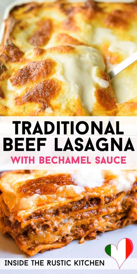 Lasagna Italian Traditional, Classic Lasagna With Bechamel, Lasagna Bolognese Bechamel, Traditional Italian Lasagna Recipe, Lasagne Sauce Recipe, Italian Classic Recipes, Traditional Italian Lasagna, Bechamel Lasagna Recipe, Lasagne Recipes Beef