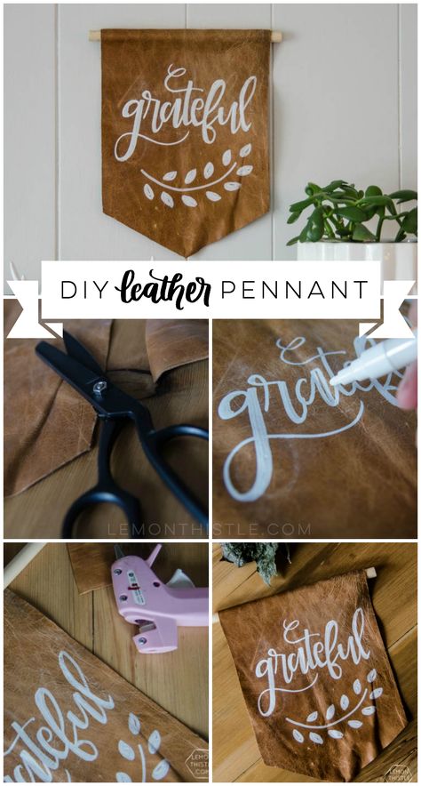 DIY Leather Pennant- grateful. I LOVE this! A nice alternative to a wooden sign and so easy to make! Rustic Scandinavian Decor, Pennant Design, Diy En Cuir, Leather Goodies, Diy Leather Projects, Christmas Craft Fair, Wooden Signs Diy, Diy Fall Wreath, Cotton Crafts