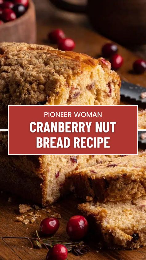 Delightful Pioneer Woman Cranberry Nut Bread Recipe Cranberry Nut Bread Machine Recipe, Bread Machine Cranberry Bread, Cranberry Nut Bread Moist, Pioneer Woman Cranberry, Cranberry Nut Bread Recipe, Cranberry Walnut Bread Recipe, Brunch Cakes, Cranberry Pecan Bread, Cranberry Nut Bread