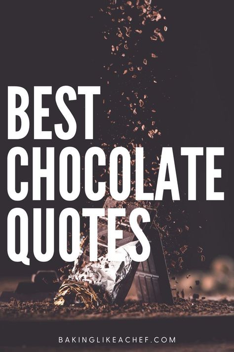 Chocolate bar broken into chunks with text. Chocolate Sayings Funny, Sayings About Chocolate, Quotes For Chocolate Lovers, Chocolate Signs Funny, Chocolate Cake Quotes Cute, Quotes About Chocolate And Love, Like Water For Chocolate Quotes, Funny Quotes About Chocolate, Chocolate Memes Funny