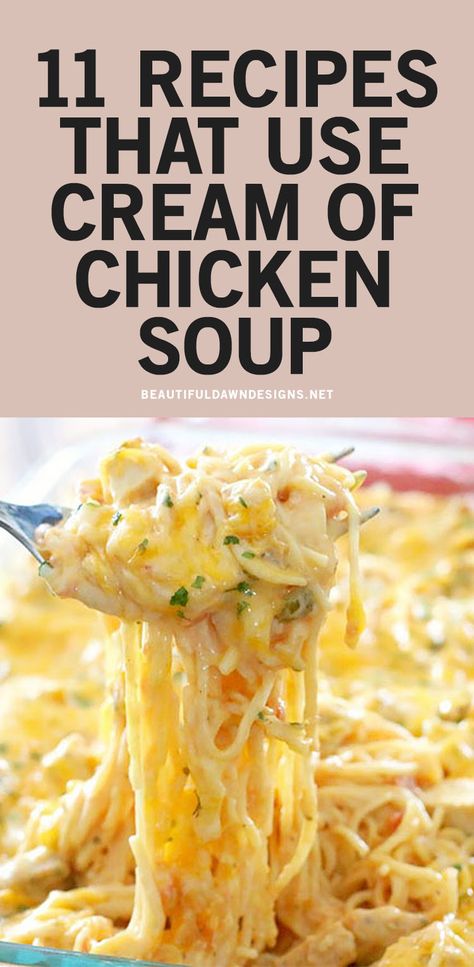 Easy Dinner Recipes With Cream Of Chicken, Pasta Recipes With Cream Of Chicken, Chicken Spaghetti Soup Recipe, Easy Meals With Cream Of Chicken Soup, Cream Of Chicken Recipes Pasta, Soups With Cream Of Chicken, Soup Recipes With Cream Of Chicken, What Can You Make With Cream Of Chicken Soup, What To Make With Cream Of Chicken