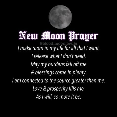 New Moon Prayer, Moon Prayer, Witchcraft Quotes, Moon Chart, Moon Activities, Moon Meaning, Astrology Meaning, Moon Spells, Spirituality Affirmations