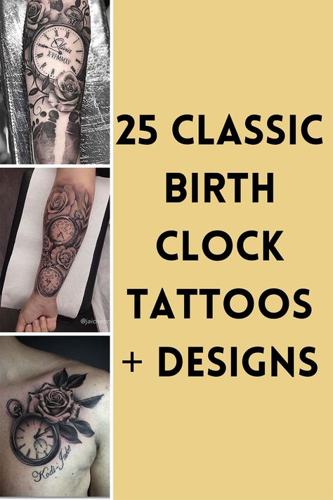 25 Classic Birth Clock Tattoos + Design Inspiration - Tattoo Glee Clock And Money Tattoo, Pocket Watch Tattoo Design Births, Birth Time Tattoo Ideas, Clock Tattoos For Women Half Sleeves, Clock Tattoo Design Births, Birth Clock Tattoos For Women, Time Clock Tattoos For Women, Tattoo Watch Clock, Unique Half Sleeve Tattoos For Women Meaningful