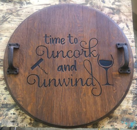 Wine Barrel Lid Ideas, Wine Tray Ideas, Wine Nook, Cnc Signs, Barrel Crafts, Wine Serving Trays, Wine Barrel Crafts, Wine Barrel Decor, Trays Diy