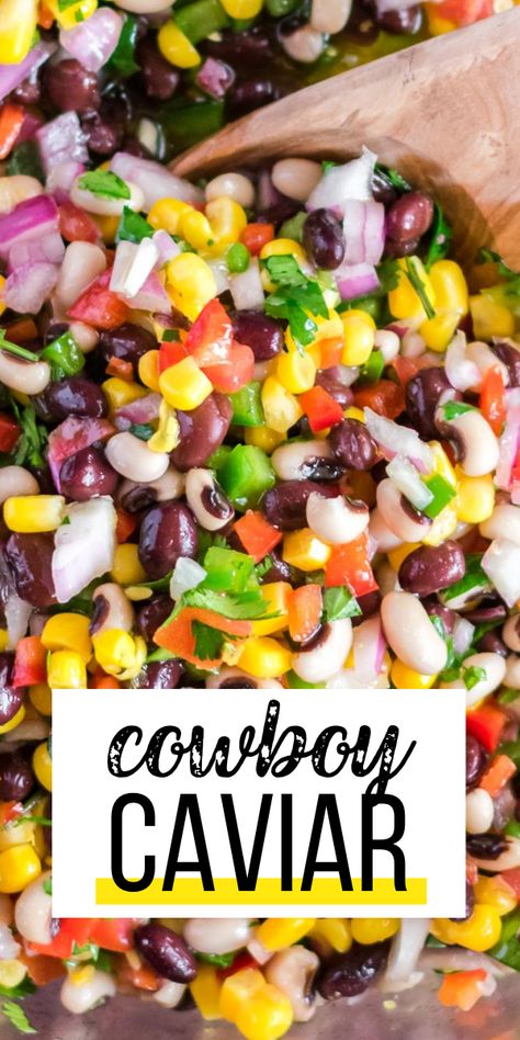 Easy Cowboy Caviar, Healthy Tailgate, Healthy Tailgate Food, Cowboy Caviar Recipe, Football Food Appetizers, Minivan Camper, Tailgate Snacks, Caviar Recipes, Cowboy Caviar