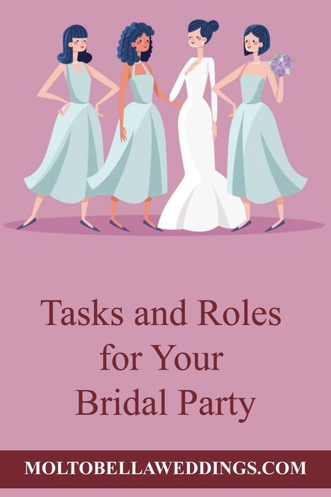 The ring is on your finger, and the wedding planning is ramping up! You’ve selected your bridal party, and now it’s time to delegate. But what are the duties of your bridesmaids and maid/matron of honor? To help remove the stress off of you as the bride, here is a breakdown of some tasks and roles your bridesmaids and maid/matron of honor should fill during the wedding planning process and on your wedding day to create an enjoyable day. #moltobellaweddings Bridesmaid List Of Duties, Bridesmaid Duties Day Of Wedding, Bridal Party Duties, Bridesmaids Duties Wedding Day, Bridal Party Responsibilities, Tasks For Bridesmaids, Wedding Tasks To Delegate, Maid Of Honor Duties Checklist Bachelorette Party Planning, Bridal Party Responsibilities Bridesmaid Duties