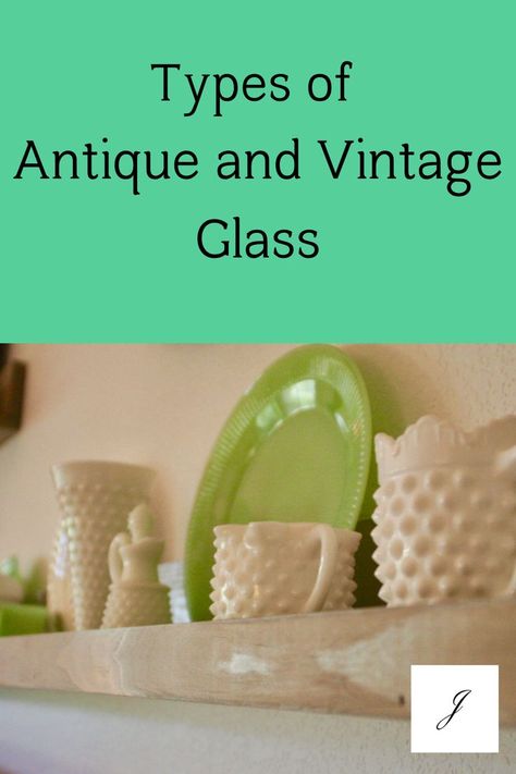 different types of vintage glassware lined up on a shelf. Find all the different kinds of glassware here and why it looks pretty in your home. Antique Knowledge, Milk Glass Pendant Light, Milk Glass Decor, Carnival Glass Vintage, Types Of Glassware, Milk Glass Lamp, Fenton Glassware, Vintage Wine Glasses, Glass Ware