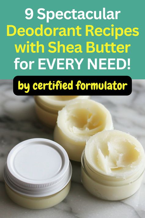 Homemade deodorant shea butter tubs. Text reads: 9 spectacular deodorant recipes with shea butter for every need! By certified formulator. Baking Soda Free Deodorant Recipe, Homemade Deodorant That Works, Natural Deodorant With Bentonite Clay, Cream Deodorant Recipe, Diy Deodorant Arrowroot Powder, Diy With Shea Butter, Deodorant Cream Recipe, Charcoal Deodorant Diy, Diy Deodorant No Coconut Oil