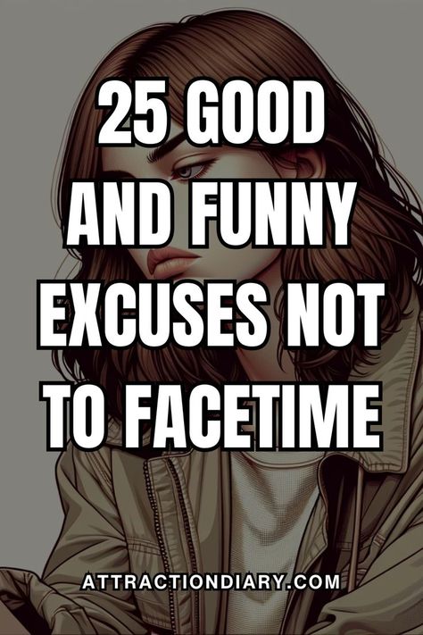 Good And Funny Excuses Not To Facetime Funny Excuses, Good Comebacks, Good Excuses, Call Backs, World Records, Everyone Knows, Have You Ever, Feel Like, No Response