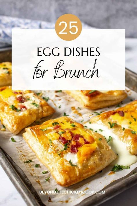 Brunch Recipes With Eggs, Gourmet Egg Recipes, Easter Brunch Savory, Brunch Egg Recipes For A Crowd, Brunch For Four People, Breakfast Entree Ideas, Egg Ideas For Brunch, Egg Dishes For Brunch Easy, Breakfast Ideas Other Than Eggs