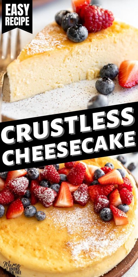 An easy recipe for gluten-free crustless cheesecake. This crustless cheesecake recipe is rich, creamy, and tangy-- plus, it's naturally gluten-free! Gluten Free Crustless Cheesecake, Gluten Free Cheesecake Crust Almond, Keto Crustless Cheesecake Recipes, Cheesecake With No Crust, Gluten Free Cobbler Topping, Crustless Cheese Cakes Recipes, Cheesecake Recipes Crustless, Easy Crustless Cheesecake Recipes, Crustless Cheesecake Easy