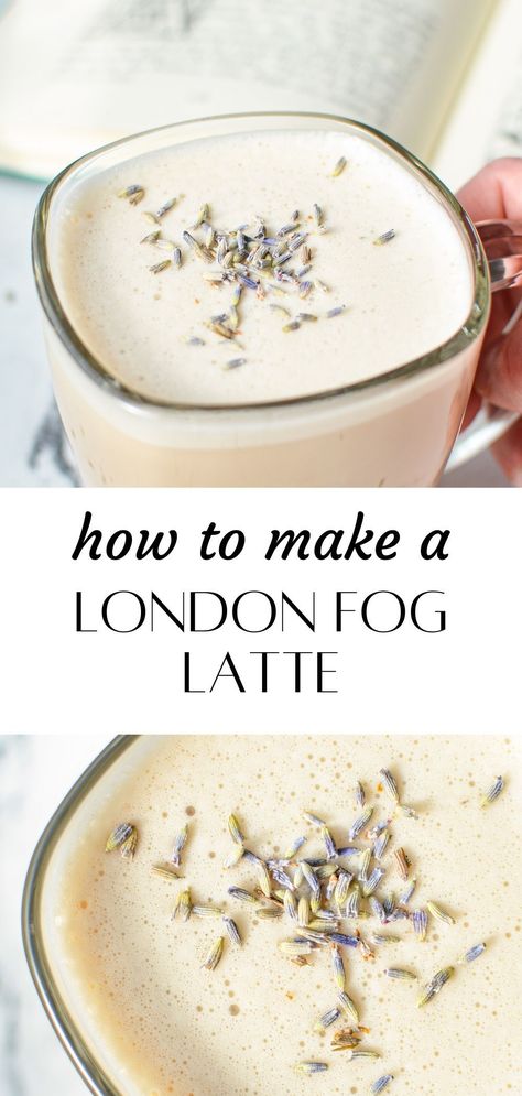 Diy London Fog Tea Latte, English Fog Tea, How To Make London Fog, Best Hot Tea Recipes, Best Simple Recipes, Homemade London Fog, Keto London Fog, Tea Bag Recipes, Iced Earl Grey Tea Latte