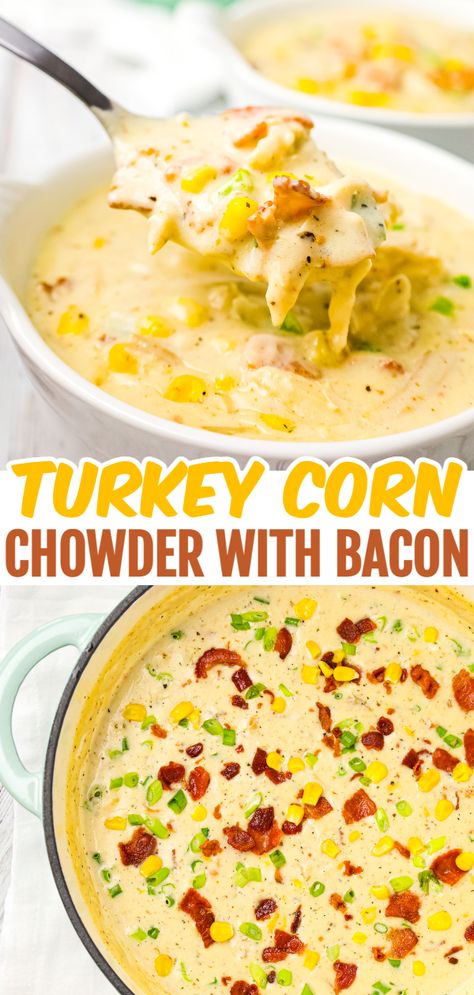 Turkey Corn Chowder with Bacon is a creamy soup recipe loaded with shredded turkey, corn, bacon and chopped green onions. Turkey Soup Creamy, Soup Recipes With Turkey Meat, Essen, Turkey Corn Chowder Crockpot, Shredded Turkey Soup, Cream Turkey Soup, Turkey Chowder Recipes, Smoked Turkey Chowder, Hearty Turkey Soup