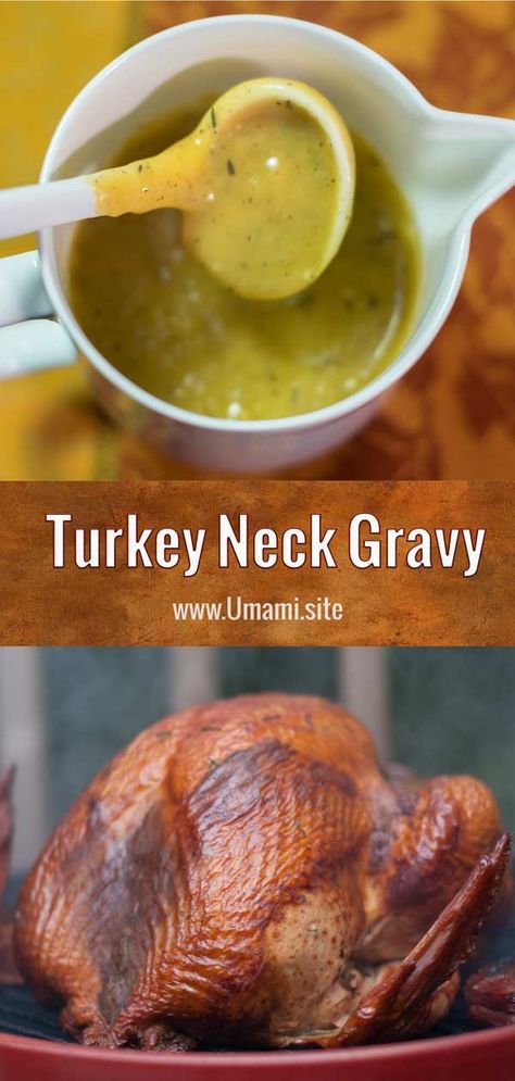 Turkey Neck Gravy, Turkey Gravy Without Drippings, Turkey Neck Recipe, Turkey Giblet Gravy, Gravy Turkey, Turkey Gravy From Drippings, Making Turkey Gravy, Homemade Gravy Recipe, Giblet Gravy