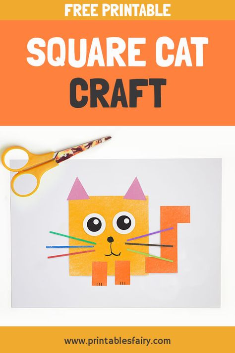 Download this free printable and make ypur own Square Cat Craft #activities #craft #kidscraft #preschool #learning Cat Crafts Preschool, Family Crafts Preschool, Family Activities Preschool, Pets Preschool Theme, Cat Printable, Shapes Preschool, Shapes Activities, Daycare Crafts, Printable Activities For Kids