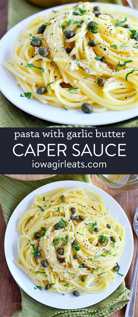 Pasta Recipes Gluten Free, Pasta Dishes Vegetarian, Gluten Free Pasta Recipes, Light Pasta Sauce, Butter Caper Sauce, Gluten Free Pasta Dishes, Pasta With Garlic, Complete Meals, Capers Recipe