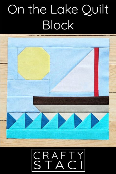 On the Lake Quilt Block from Crafty Staci Lake Quilt, Crafty Staci, Quilt Sewing Patterns, Mystery Quilt, Beginner Quilt Patterns, Half Square Triangle, Star Blocks, Block Of The Month, Half Square Triangles