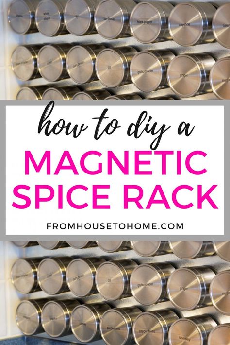 Want easy access to your spices when you're cooking?  Make our DIY Magnetic Spice Rack to hang them on the wall or cabinet door. #fromhousetohome   #kitchen #kitchenorganization #kitchenstorage Organizing Ideas Bathroom, Bathroom Organizing Ideas, Storage Ideas Organizing, Storage Ideas Bathroom, Spice Rack Kitchen, Diy Organizing Ideas, Diy Kitchen Organization, Small Room Diy, Magnetic Spice Rack