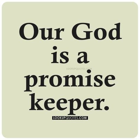 Our God is a promise keeper. Keeper Quotes, Promise Keeper, Love Me More, My People, He Loves Me, Believe In God, God Is, I Promise, I Love Him