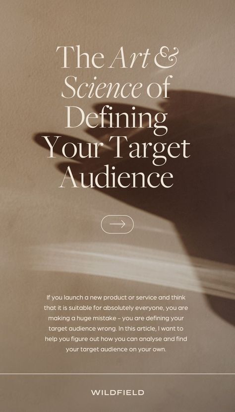 In today's competitive market, identifying your target audience is essential for the success of any business or marketing campaign. Without a clear understanding of who your ideal customer is, it can be challenging to create effective messaging and reach your desired audience. In this article by Wildfield Studio, you will learn how to define your target audience and the benefits of doing so. Studio Marketing, Creative Branding Design, Creative Design Studio, Sustainable Beauty, Digital Marketing Design, Print Design Art, Visual Identity Design, Ideal Customer, Marketing Campaign