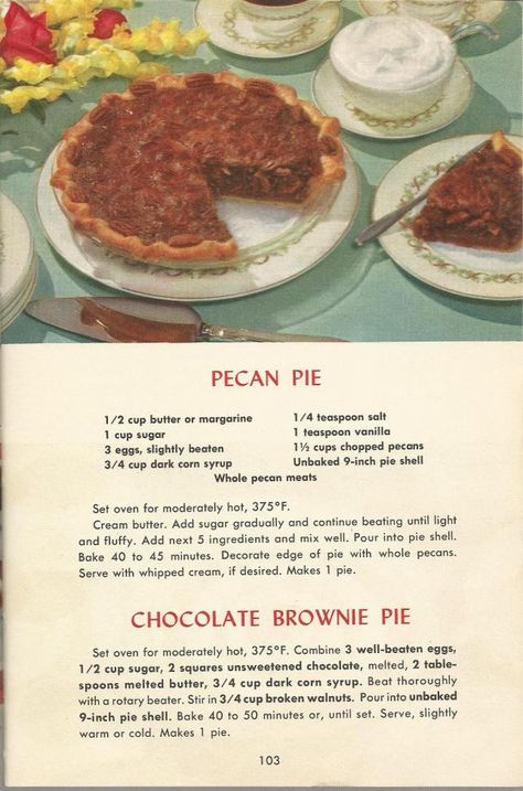 Vintage Recipes 1950s, Cottagecore Recipes, Brownie Pie, Recipes Bread, Pecan Recipes, Vintage Cooking, Grandmas Recipes, Delicious Pies, Retro Recipes