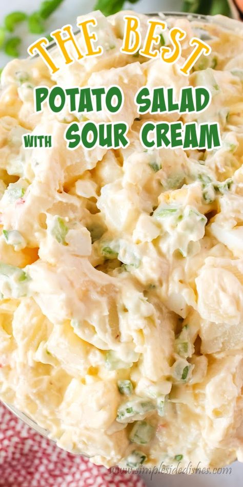 Easy Creamy Potato Salad, Best Creamy Potato Salad, Potato Salad Made With Sour Cream, Potato Salad Dressing Homemade, Potatoe Salad Dressing Homemade, Simple Potato Salad Recipe, Baked Potato Salad Recipe Sour Cream, Sour Cream Potato Salad Recipes, Potato Salad With Sour Cream And Mayo