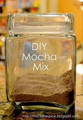 DIY Mocha Mix Flavored Extracts, Diet Treats, Family Drinks, Homemade Mocha, Mocha Drink, Homemade Dry Mixes, Diy Mixes, Dry Mixes, Homemade Mixes