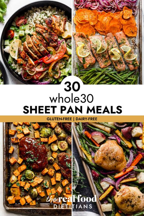 Easy Paleo Sheet Pan Dinners, Sheet Pan Dinners No Carb, Whole30 Sheet Pan Recipes, Dairy Free One Pan Meals, The Real Food Dieticians, Whole 30 Sheet Pan Meals, Paleo Dinner Sheet Pan, Cheap Easy Whole 30 Meals, Paleo One Sheet Pan Meals