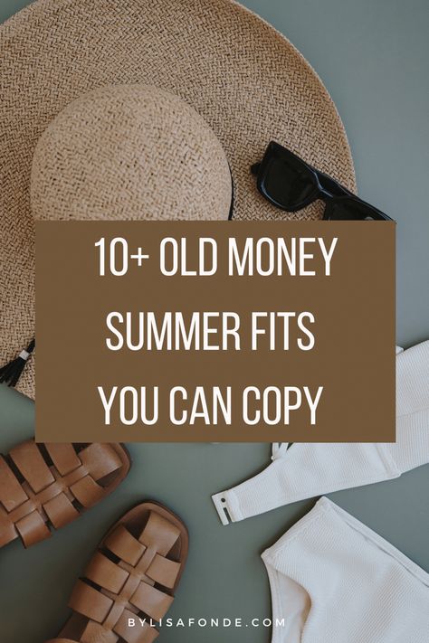 10+ Old Money summer fits you can copy to look expensive and classy on a budget. The Best old money summer outfit ideas for women + the ultimate guide on how to dress old money in summer without going broke. Old money aesthetic outfits you'll love. Old money beach essentials. Old Money Beach Outfit Aesthetic, Summer Outfits 2023 Old Money, Old Money Hat Outfit, Rich Mom Summer Outfits, Expensive Looking Outfits Summer, Old Money Day Outfit, Summer Formal Outfits For Women, Old Money Outfit Inspo Summer, Old Money Style For Summer