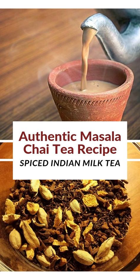 India Chai Tea Recipe, Authentic Masala Chai, Indian Chai Recipe, Authentic Indian Chai Tea Recipe, Ayurvedic Tea Recipes, Chai Recipe Tea, Indian Tea Recipe, Spiced Chai Tea Recipe, How To Make Chai Tea