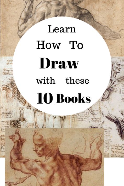 Learn the art of drawing with these top 10 drawing books. The very best books for learning how to draw!  best drawing books to learn from. Learn perspective drawing, artistic anatomy and how to draw like leonardo da vinci! Top ten drawing book list guide. learn how to draw. drawing for beginners. drawing tutorial books. #drawingbooks #learnhowtodraw #drawingforbeginners Learning To Draw Anatomy, How To Learn Sketching For Beginners, Learn To Draw Anatomy, Best Books For Artists, Learn How To Sketch For Beginners, Drawing Course Art Lessons, How To Learn Art, How To Learn How To Draw, Learning How To Draw