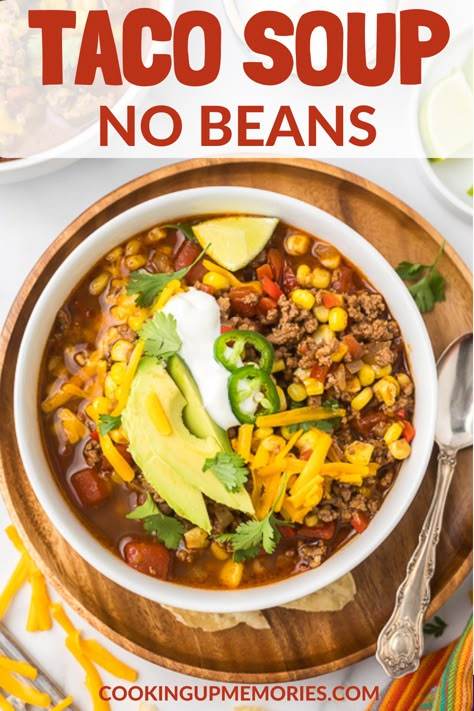 Flavorful, hearty, and oh-so-satisfying! Say hello to our No Bean Taco Soup - a delicious twist on the classic recipe, perfect for all the taco lovers out there! No Bean Soup Recipes, Soup Without Beans, Taco Soup Easy Simple, No Bean Taco Soup, Taco Soup Crock Pot Beef, Tortilla Soup No Beans, Taco Soup Recipe Easy Stove Top, Beef Taco Soup Recipe Easy, Best Taco Soup