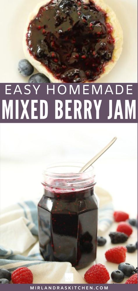 Making Jam With Frozen Berries, Mix Berry Jam Recipe, Mixed Berry Jam Canning, Dried Fruit Jam Recipes, Mixed Berry Jelly Recipe, Mixed Berry Jam Recipe With Pectin, Mixed Berry Jelly, Mixed Fruit Jam Recipe, Triple Berry Jam Recipe